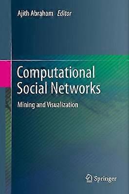 Computational Social Networks