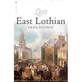 Lost East Lothian