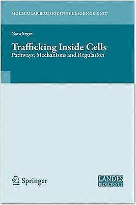 Trafficking Inside Cells
