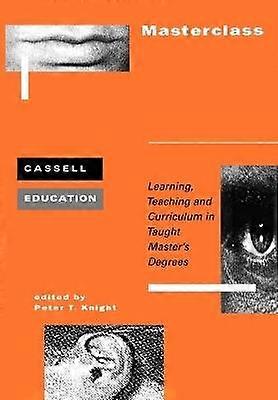 Masterclass: Learning Teaching