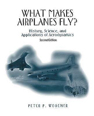 What Makes Airplanes Fly?
