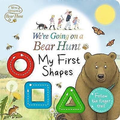 We're Going on a Bear Hunt: My First Shapes