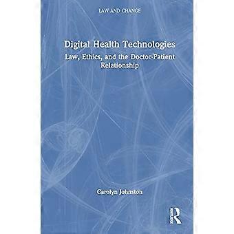 Tecnologie sanitarie digitali, diritto, etica e rapporto medico-paziente