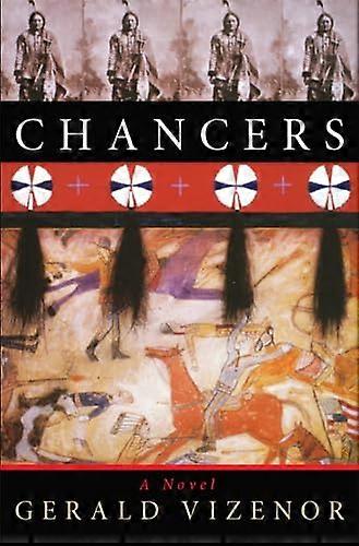 Chancers A Novel