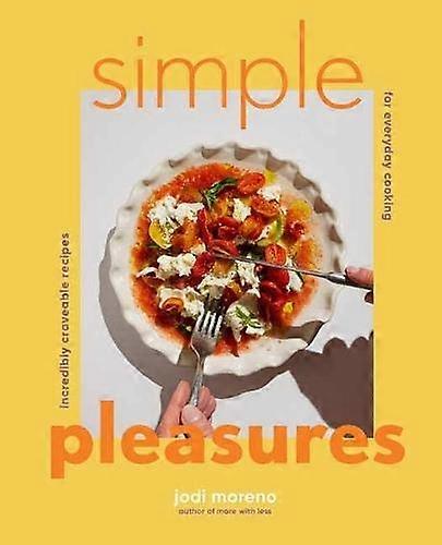 Simple Pleasures by David Alvarado Hardback Book