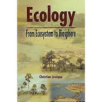 Ecologie: van ecosysteem naar biosfeer