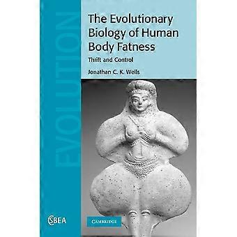 Die Evolutionsbiologie der menschlichen Körperfettigkeit