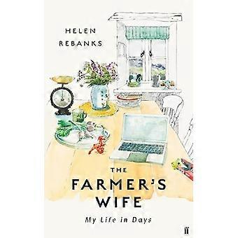 The Farmer's Wife: The Instant Sunday Times Bestseller