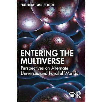 Eintritt ins Multiversum: Perspektiven auf alternative Universen und Parallelwelten