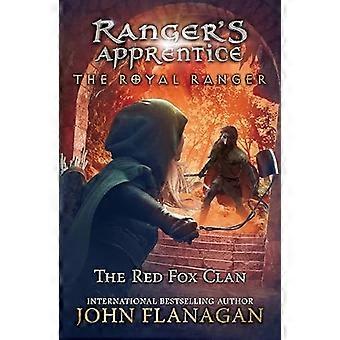 Kuninkaallinen ranger: Punakettuklaani (Ranger's Apprentice: The Royal Ranger)