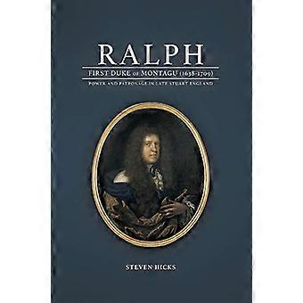 Ralph, 1. hertug af Montagu (1638-1709)