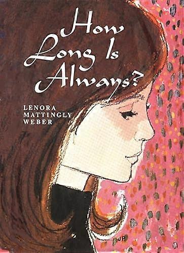 How Long Is Always?
