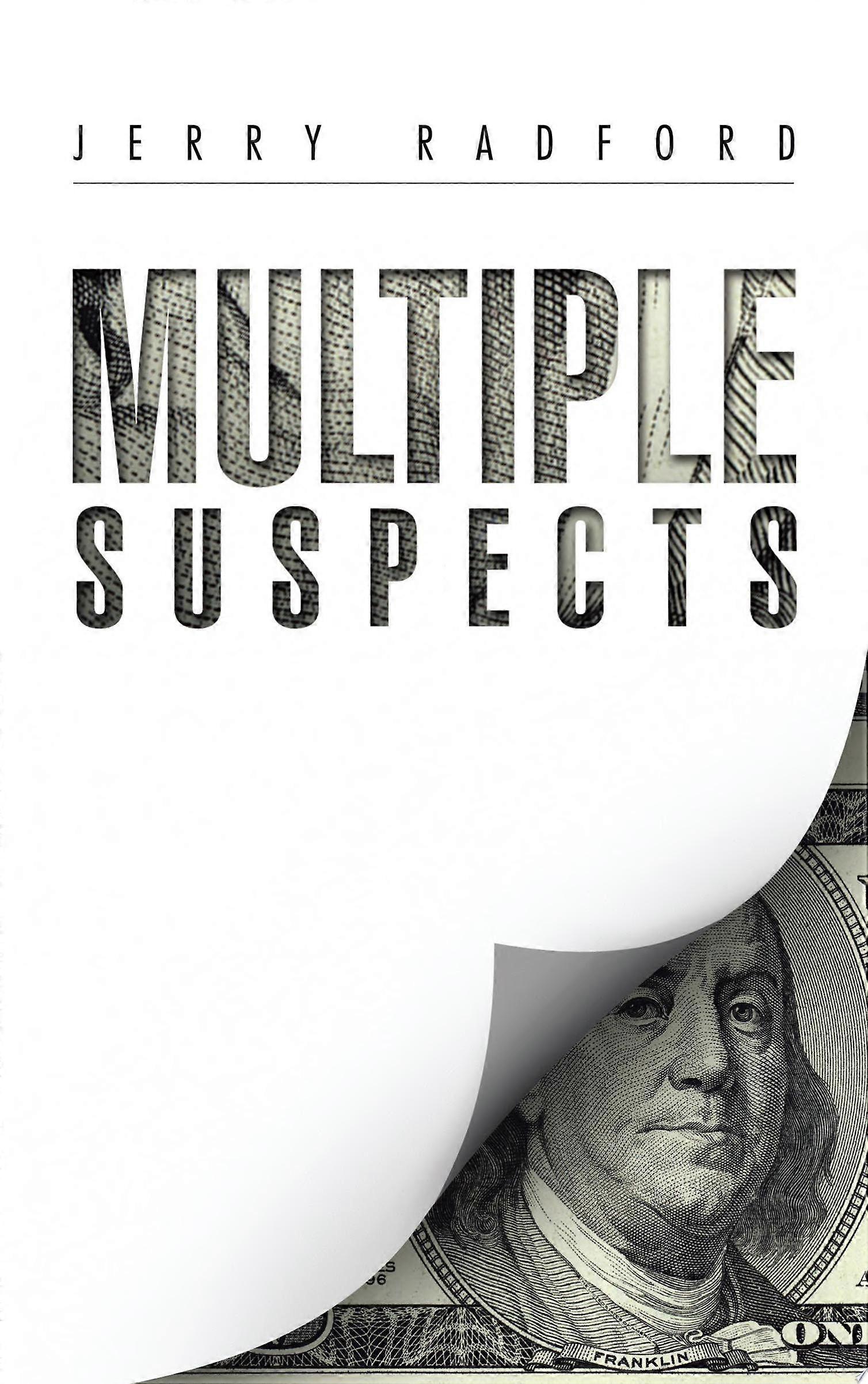 Multiple suspects