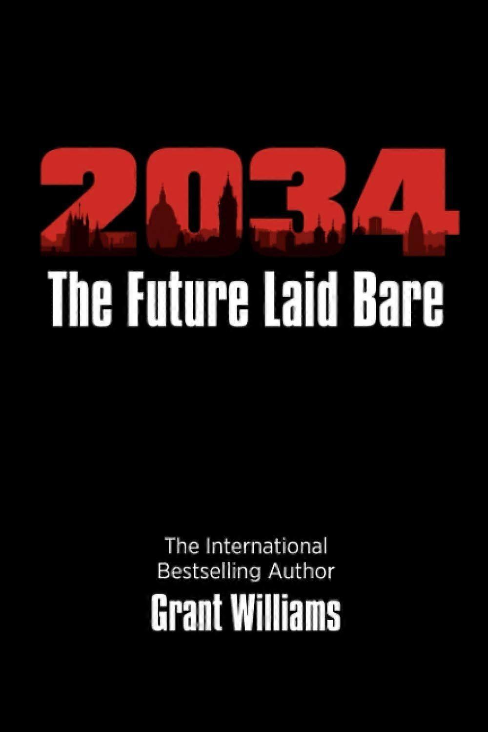 Twenty thirty four the future laid bare