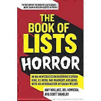 The Book of Lists: Horror: An All-new Collection of Spine-tingling, Hair-raising Blood-curdling Fun and Facts