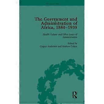 The Government And Administration Of Africa 1880-1939 Vol 5 - Casper Anderson - Hardcover - English Book - History