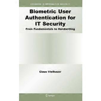 Biometric User Authentication For It Security From Fundamentals To Handwriting