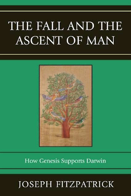 The Fall And The Ascent Of Man by Joseph Fitzpatrick Joseph Fitzpatrick Paperback Book