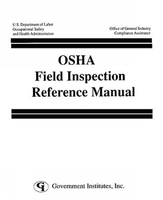 Osha Field Inspection Reference Manual