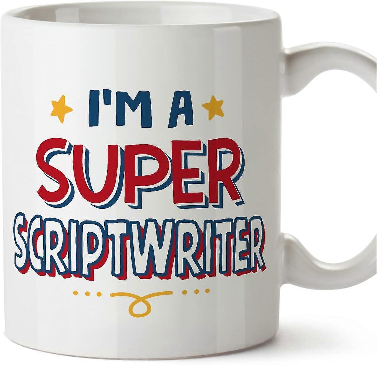 Scriptwriter Mug I'm Super Funny Gift for Colleagues Ceramic 11oz Mug
