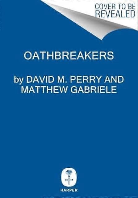 Oathbreakers - David M. Perry - Hardback - English Book - Medieval history