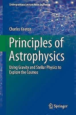 Principles of Astrophysics
