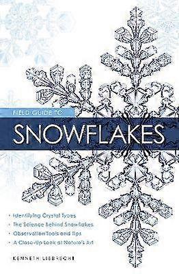 Guide de terrain pour les flocons de neige