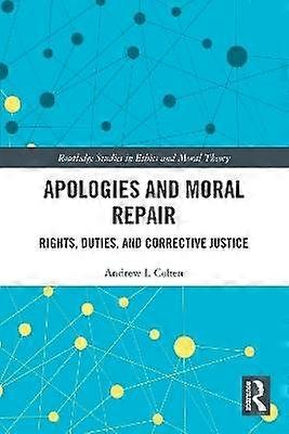 Apologies and Moral Repair