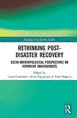 Rethinking Post-Disaster Recovery