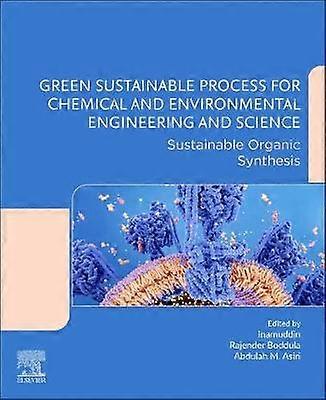 Green Sustainable Process for Chemical and Environmental Engineering and Science