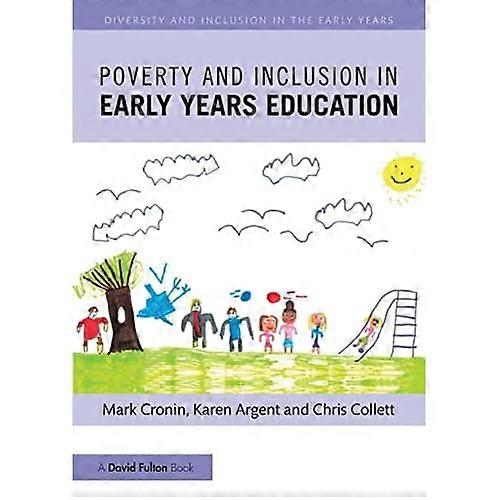 Köyhyys ja osallisuus varhaiskasvatuksessa (monimuotoisuus ja osallisuus varhaisvuosina)