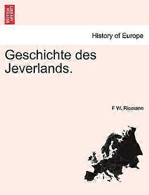 Geschichte des Jeverlands