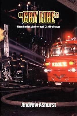 Cry Fire