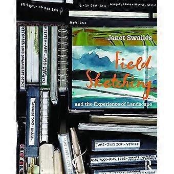 Field Sketching and the Experience of Landscape
