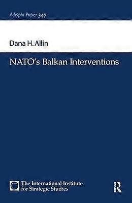 NATO's Balkan Interventions