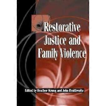 Justiça Restaurativa e Violência Familiar - Cambridge University Press - Capa dura - livro em inglês