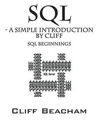 SQL - Une introduction simple par Cliff