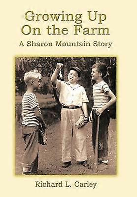 Growing Up on the Farm