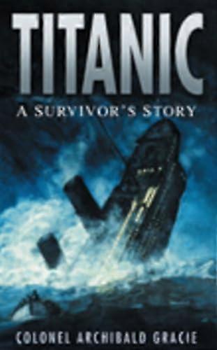 Titanic: A Survivors Story