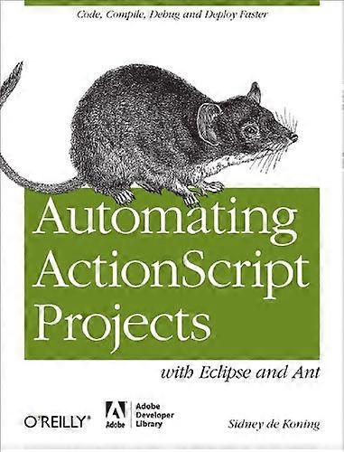 Automatisation de projets ActionScript avec Eclipse et Ant