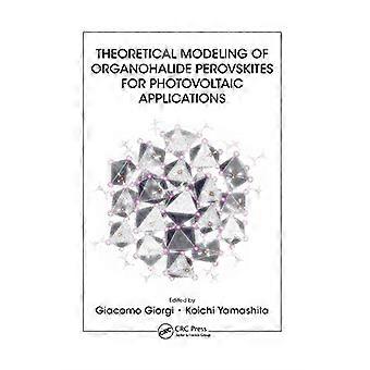 Teoretisk modellering av organohalidperovskites for fotovoltaiske applikasjoner
