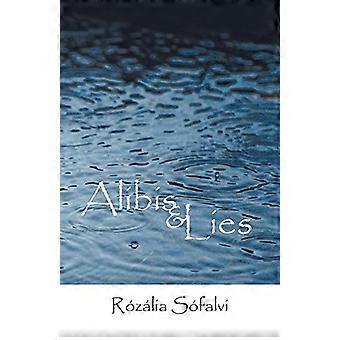 Alibis und Lügen