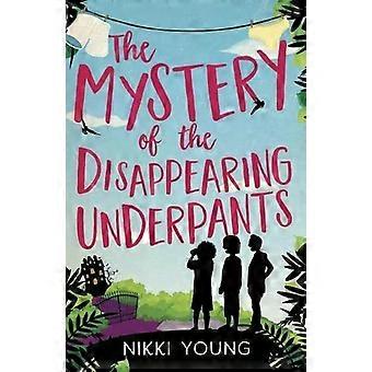 Le mystère de la culotte disparue - Nikki Young