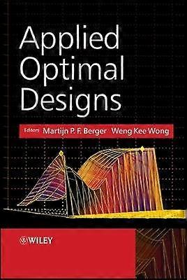 Applied Optimal Designs
