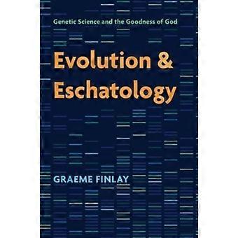Evolução e Escatologia - Graeme Finlay - Livro em brochura - em inglês