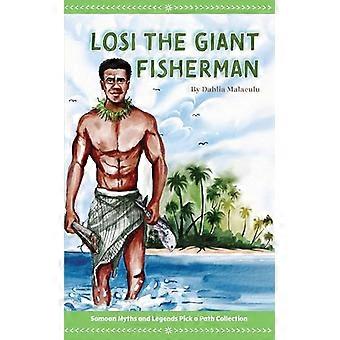 Losi the Giant Fisherman Samoan Myths and Legends Pick a Path Collection 2022