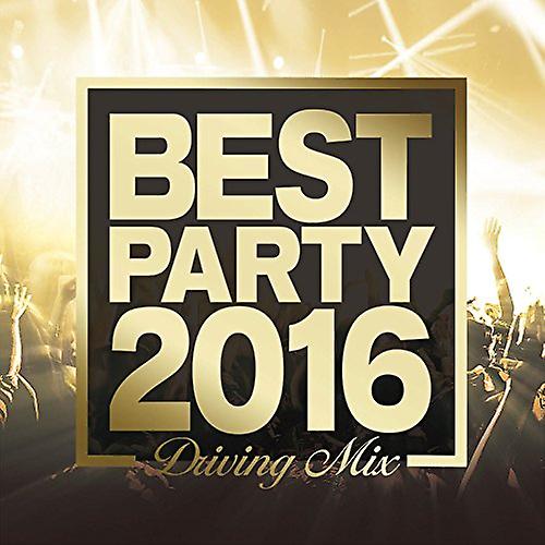 Various - Best Party Hits 2015-2016 (Driving Mixes) [CD] (様々な - ベスト パーティー ヒット 2015-2016 (ドライビング ミックス) [CD])
