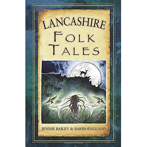 Lancashire Folk Tales