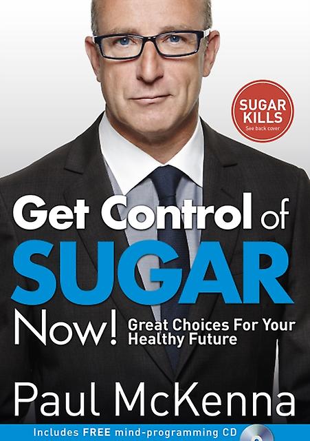 Get Control Of Sugar Now by Paul McKenna Paperback Book