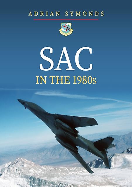 Sac In The 1980s by Adrian Symonds Paperback